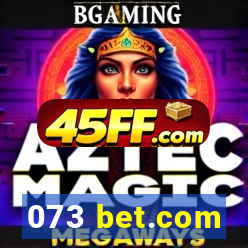 073 bet.com